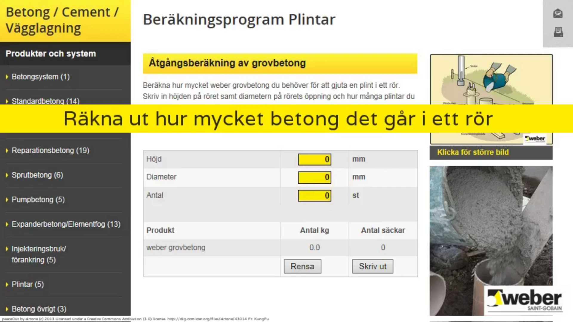 Beräkna mängden betong till en plint med Webers beräkningsprogram