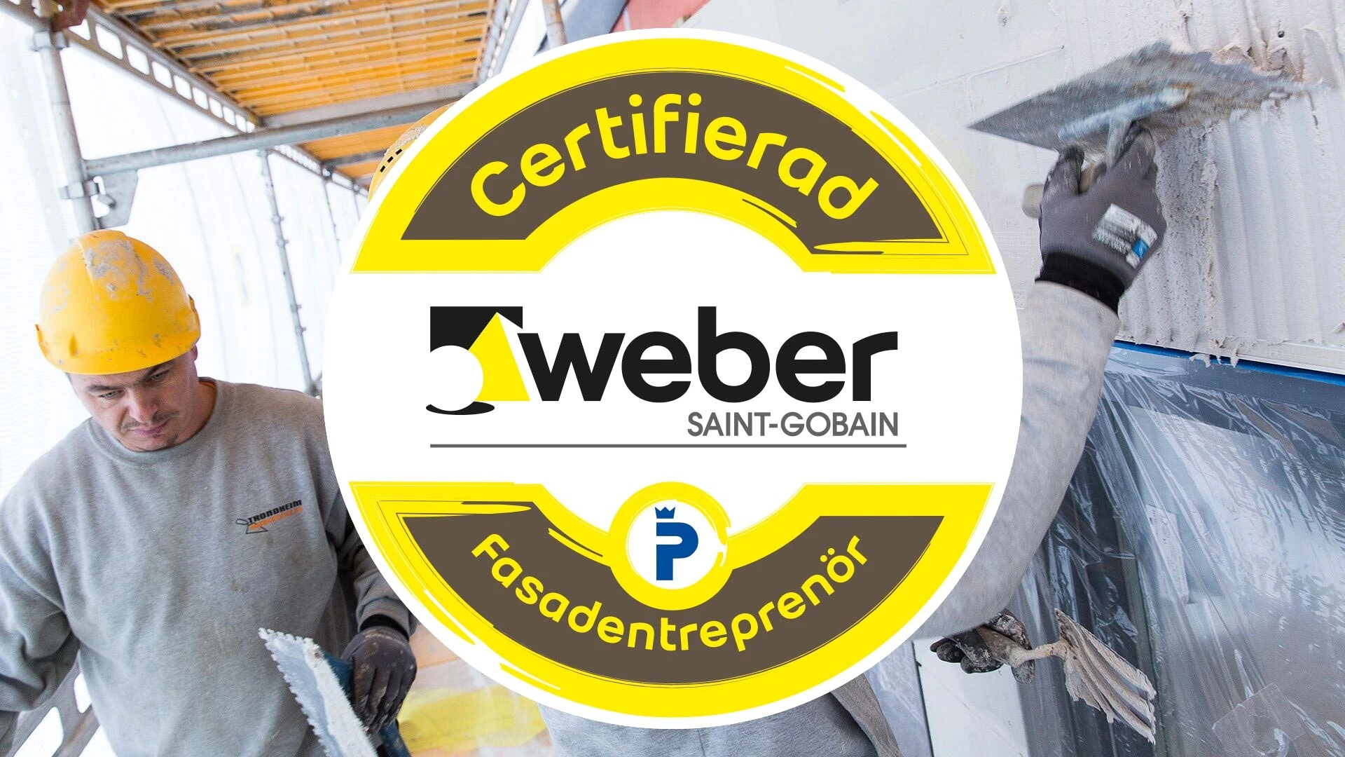 Certifierad Weber Fasadentreprenör P-märkt
